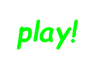 play!